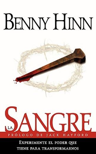La Sangre (in Spanish)