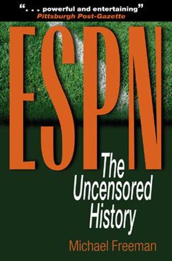 espn,the uncensored history