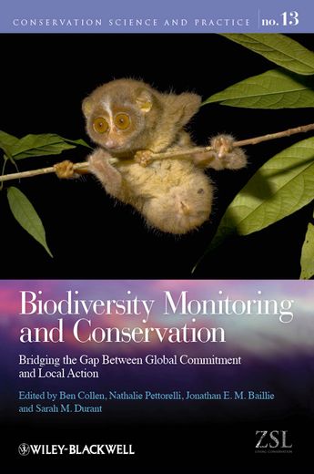 biodiversity monitoring and conservation: bridging the gap between global commitment and local action (en Inglés)
