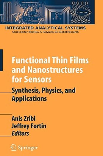 functional thin films and nanostructures for sensors,synthesis, physics and applications