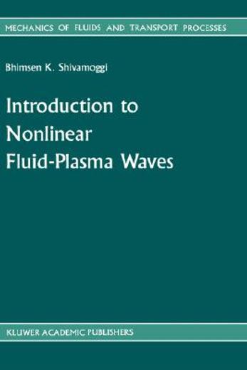 introduction to nonlinear fluid-plasma waves