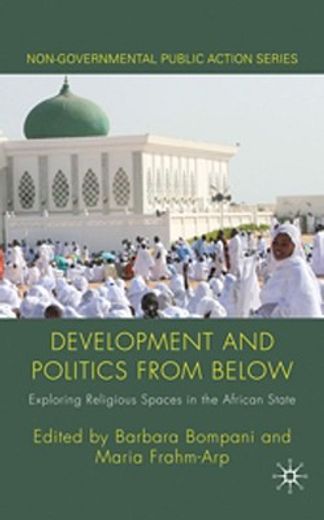 development and politics from below,exploring religious spaces in the african state
