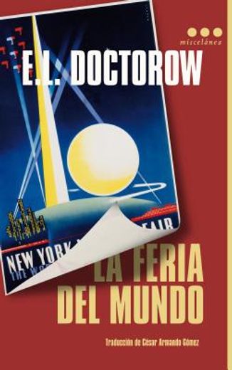 La Feria del Mundo = World's Fair (in Spanish)