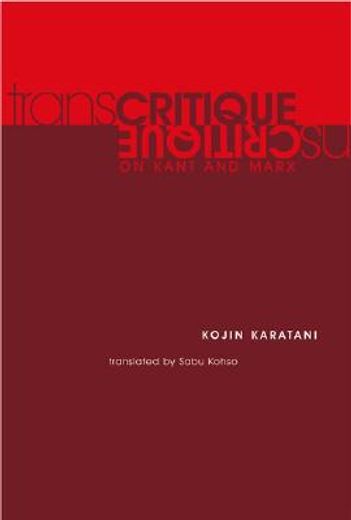 transcritique,on kant and marx