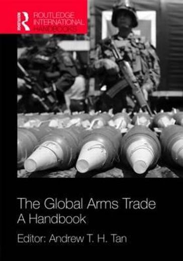 the global arms trade,a handbook