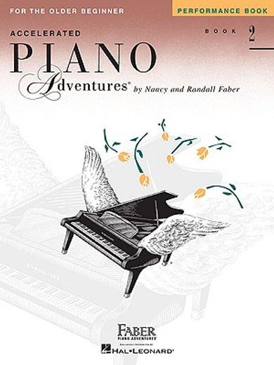 accelerated piano adventures for the older beginner,performance book 2