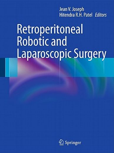 retroperitoneal robotic and laparoscopic surgery