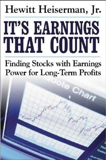 it´s earnings that count,finding stocks with earnings power for long-term profits (en Inglés)