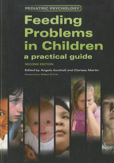 Feeding Problems in Children: A Practical Guide, Second Edition (en Inglés)