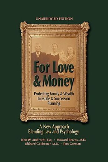 for love & money,protecting family & wealth in estate & succession planning