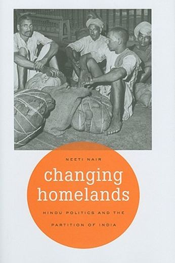 changing homelands,hindu politics and the partition of india