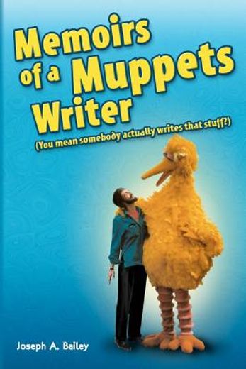 memoirs of a muppets writer (en Inglés)