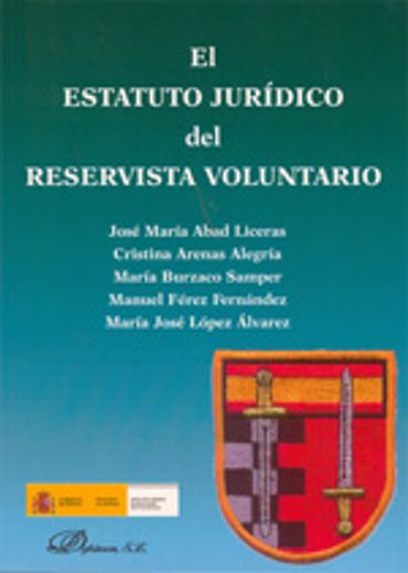 El estatuto jurídico del reservista voluntario (in Spanish)