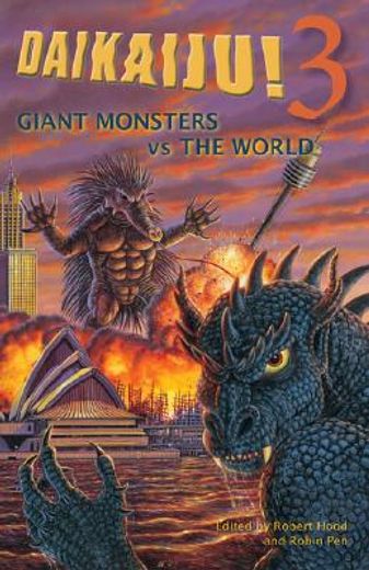 daikaiju!3 giant monsters vs the world