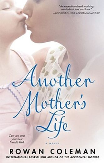 another mother´s life