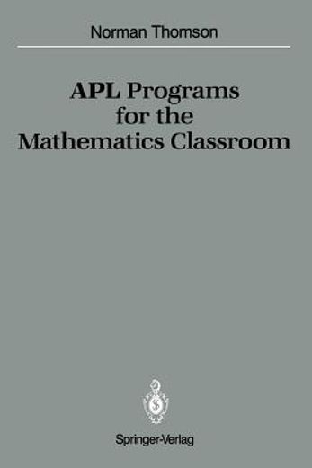 apl programs for the mathematics classroom (en Inglés)