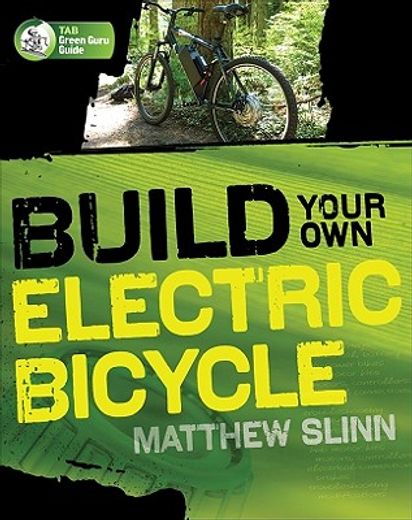build your own electric bicycle (en Inglés)