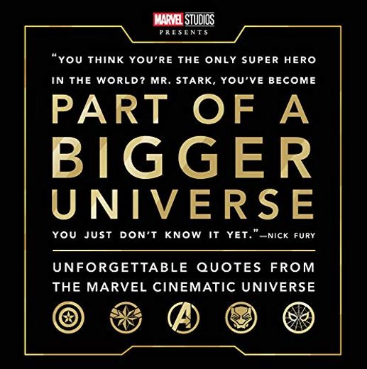 Part of a Bigger Universe: Unforgettable Quotes From the Marvel Cinematic Universe (in English)