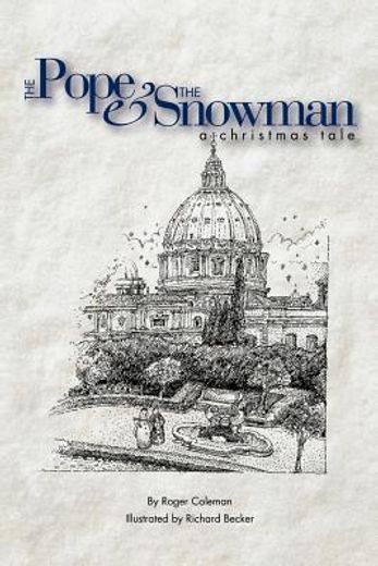 the pope & the snowman,a christmas tale