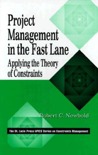 project management in the fast lane,applying the theory of constraints