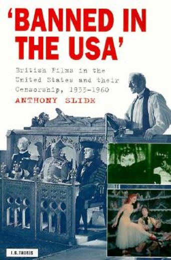banned in the usa,british films in the united states and their censorship, 1933-1960