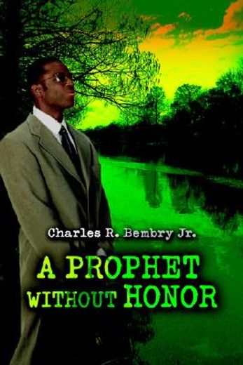 a prophet without honor