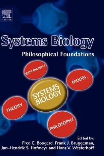 systems biology,philosophical foundations