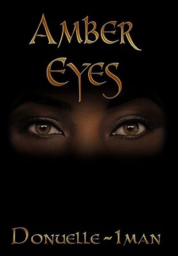 amber eyes (en Inglés)