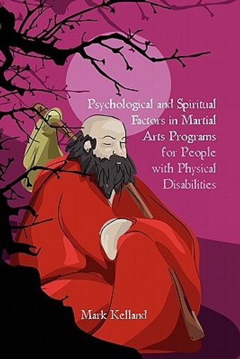 psychological and spiritual factors in martial arts programs for people with physical disabilities