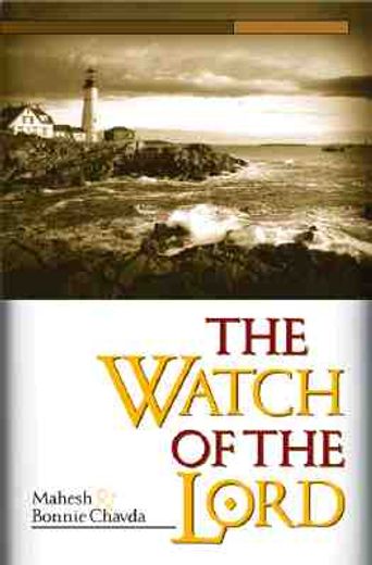 watch of the lord (en Inglés)
