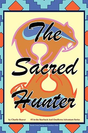 sacred hunter