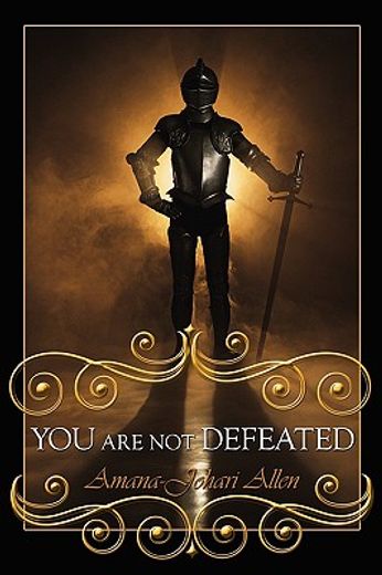 you are not defeated
