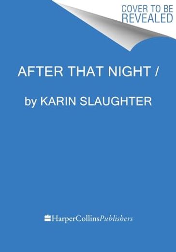 After That Night Después de esa Noche (Spanish Edition) (Will Trent, 11)