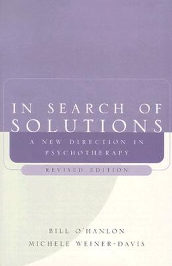 in search of solutions,a new direction in psychotherapy (en Inglés)