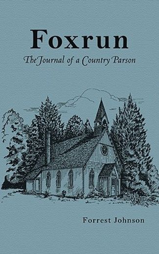 foxrun,the journal of a country parson
