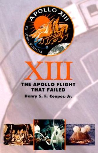 thirteen,the apollo flight that failed