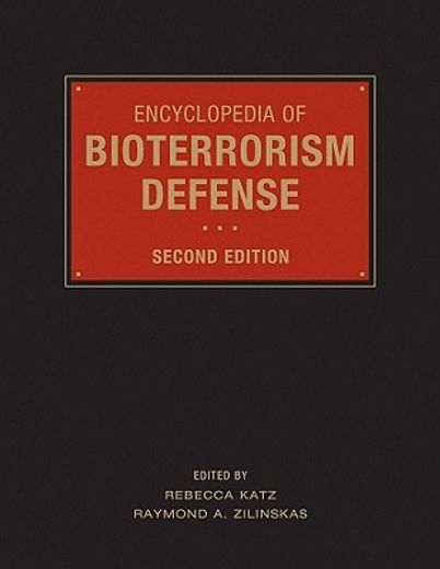 encyclopedia of bioterrorism defense