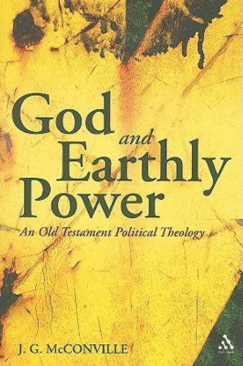 god and earthly power,an old testament political theology, genesis - kings