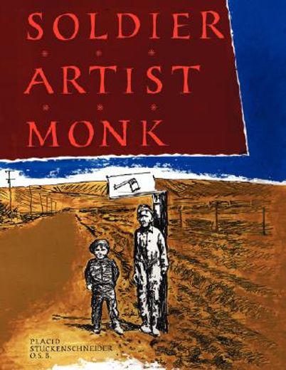 soldier artist monk (en Inglés)