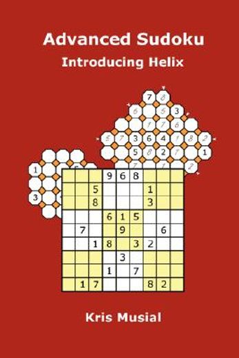 advanced sudoku introducing helix (en Inglés)