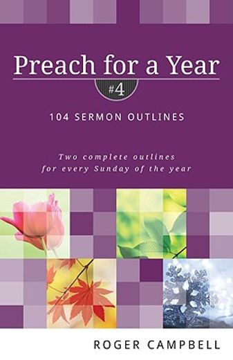 preach for a year #4,104 sermon outlines