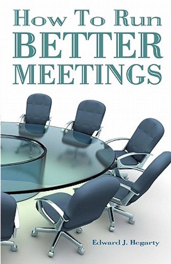 how to run better meetings