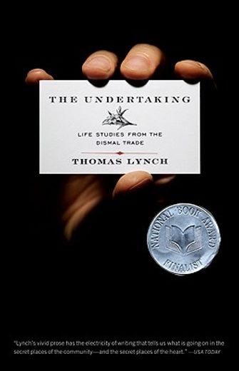 The Undertaking: Life Studies From the Dismal Trade (in English)