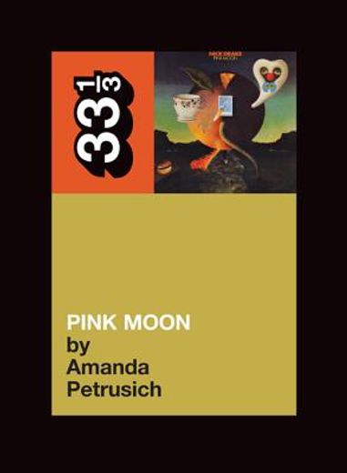 Pink Moon: 51 (33 1 (en Inglés)