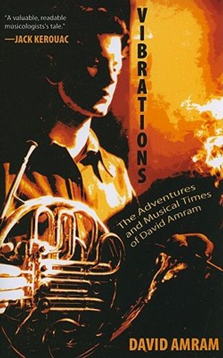 vibrations,the adventures and musical times of david amram