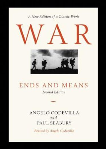 war,ends and means