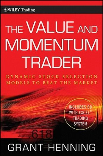 the value and momentum trader,dynamic stock selection models to beat the market