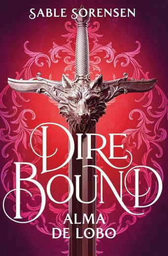 Dire Bound. Alma de lobo (in Spanish)
