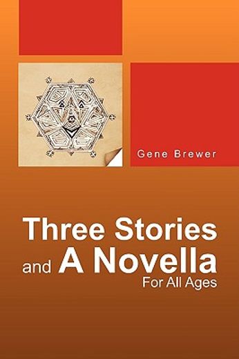 three stories and a novella