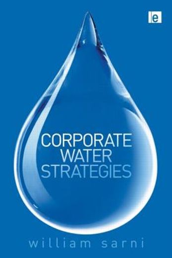 Corporate Water Strategies (en Inglés)